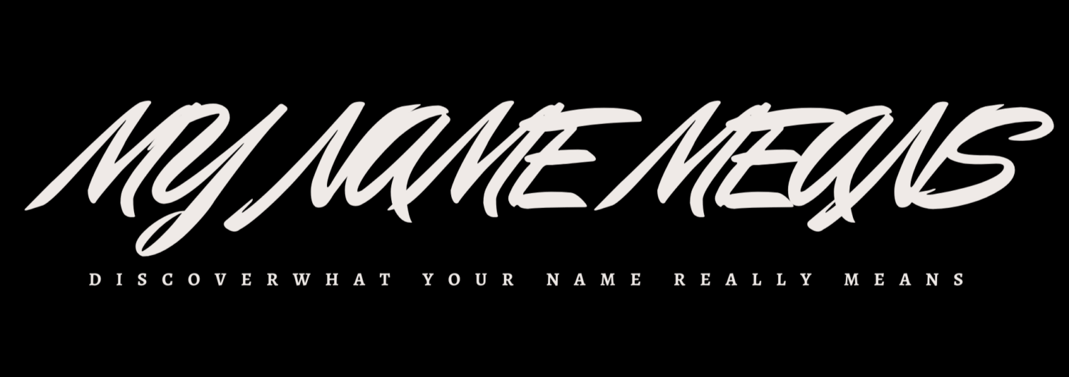 My Name Means
